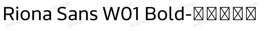 Riona Sans W01 Bold字体转换
